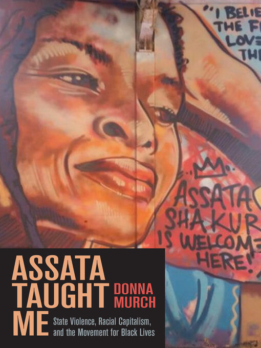 Title details for Assata Taught Me by Donna Murch - Wait list